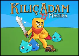KılıçAdam Macera